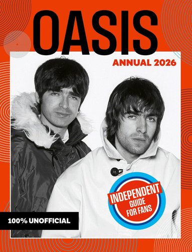 100% Unofficial - 100% Unofficial: Oasis Annual 2026, Inbunden