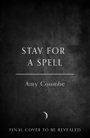 bokomslag Stay for a Spell