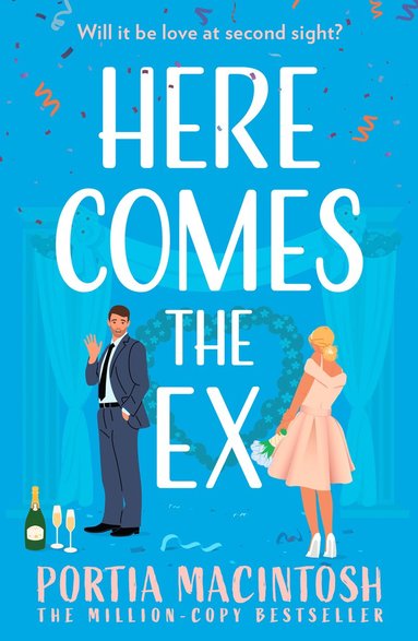 bokomslag Here Comes the Ex