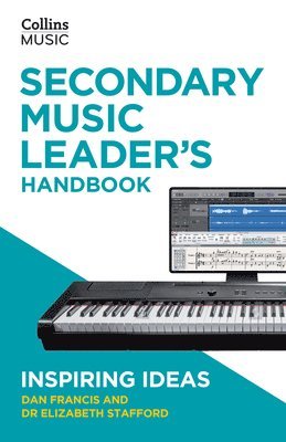 bokomslag Secondary Music Leader's Handbook