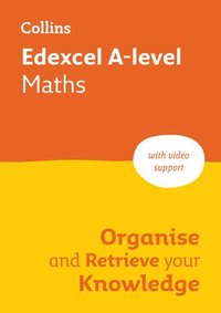 bokomslag Edexcel A level Maths Organise and Retrieve Your Knowledge