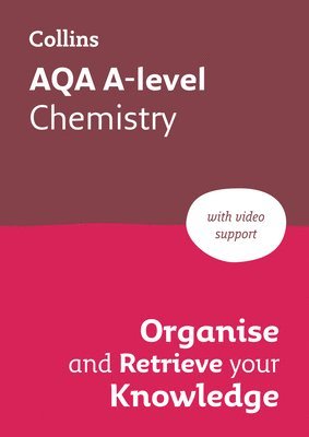 bokomslag AQA A level Chemistry Organise and Retrieve Your Knowledge