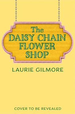 bokomslag Daisy Chain Flower Shop