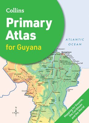 bokomslag Collins Primary Atlas for Guyana