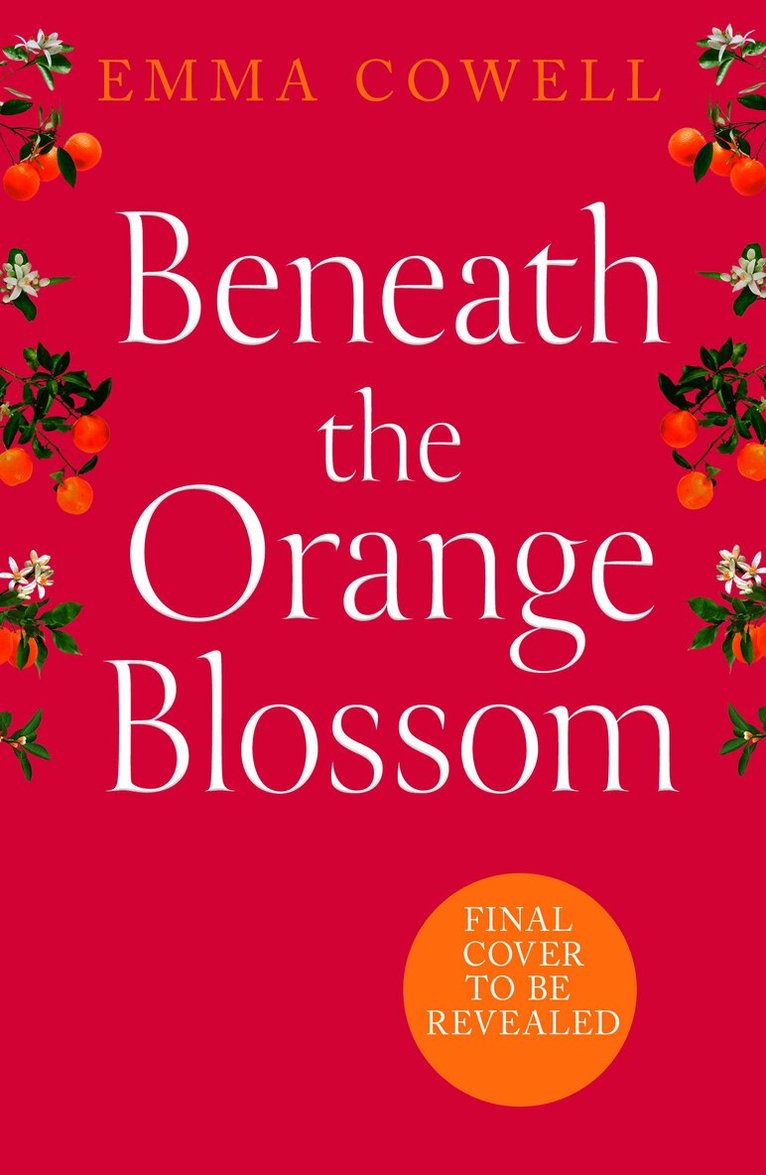 Beneath the Orange Blossom
