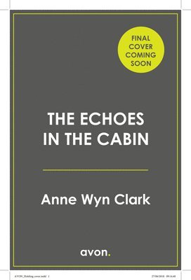 Echoes in the Cabin