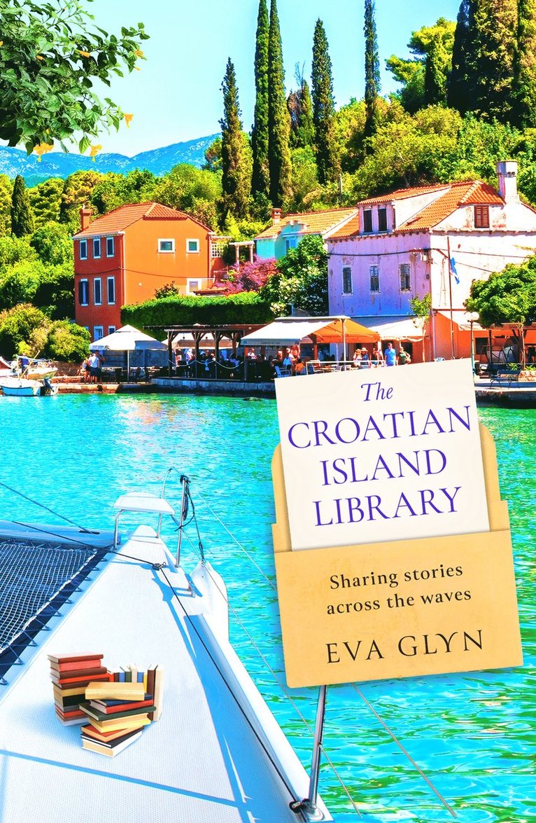 Eva Glyn - Croatian Island Library, Häftad