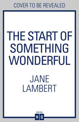 The Start of Something Wonderful 1