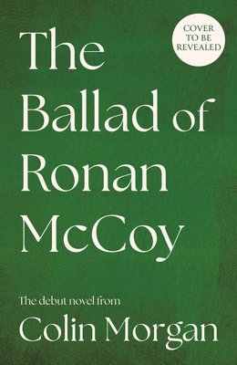 bokomslag Ballad of Ronan McCoy