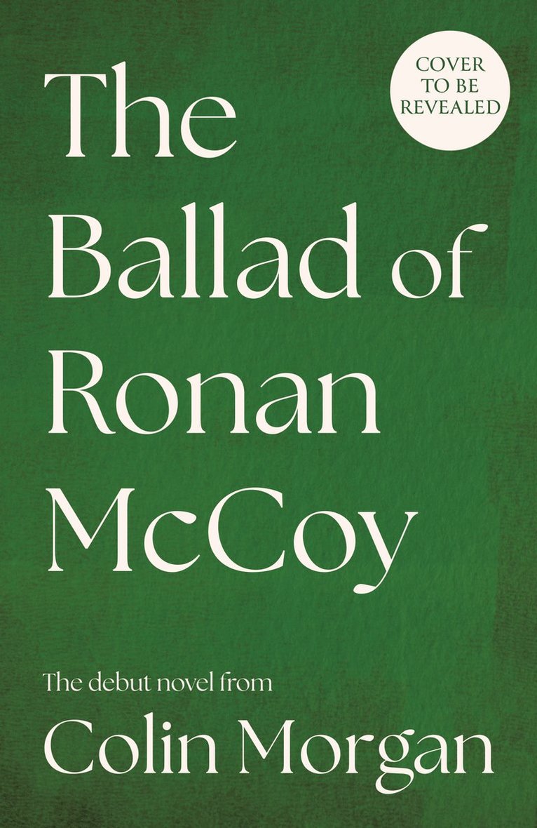 Ballad of Ronan McCoy