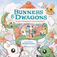 bokomslag Bunnehs and Dwagons