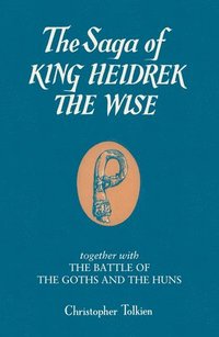 bokomslag The Saga of King Heidrek the Wise