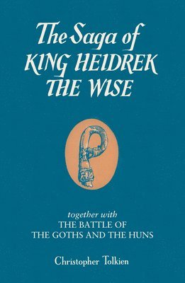 bokomslag The Saga of King Heidrek the Wise