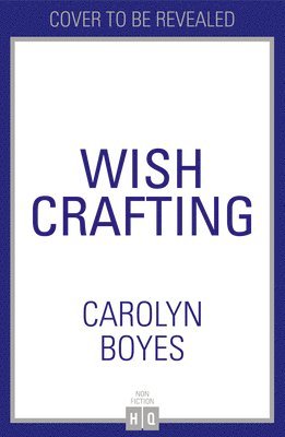 Wish Crafting