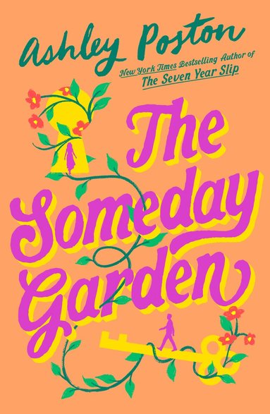 Ashley Poston - Someday Garden, Häftad