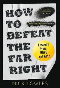bokomslag How to Defeat the Far Right