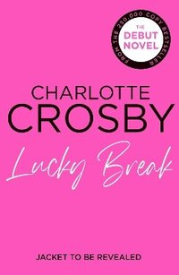bokomslag Lucky Break