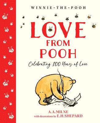 A. A. Milne - Winnie-the-Pooh: Love From Pooh, Inbunden