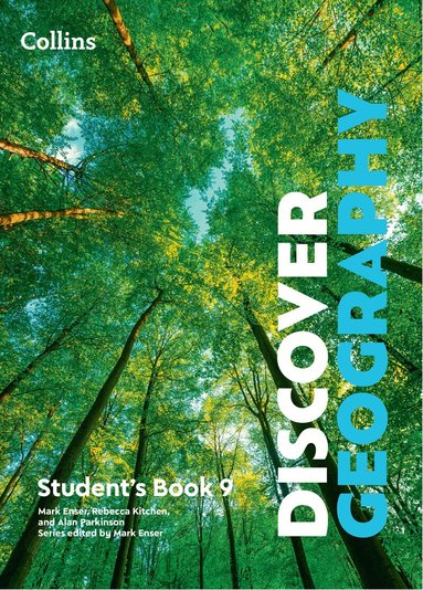 Rebecca Kitchen, Alan Parkinson, Robbie Woodburn, Rob Bircher - Discover Geography Student's Book 9, Häftad