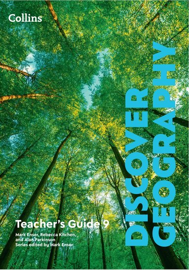 Rebecca Kitchen, Alan Parkinson, Robbie Woodburn, Rob Bircher - Discover Geography Teacher’s Guide 9, Häftad