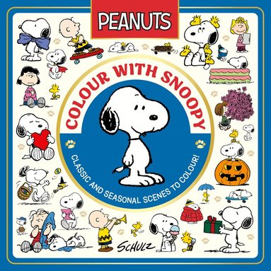Charles M. Schulz - Official Peanuts: Colour with Snoopy, Häftad