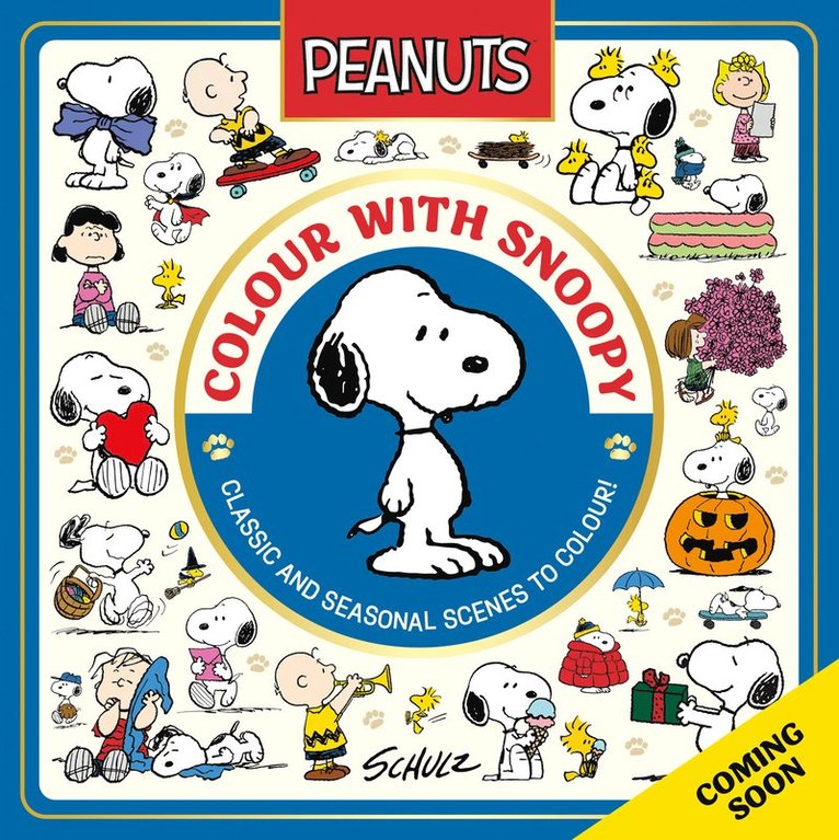 Charles M. Schulz - Official Peanuts: Colour with Snoopy, Häftad
