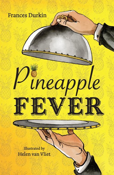 Frances Durkin - Pineapple Fever, Häftad