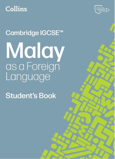 Collins - Cambridge IGCSE™ Malay as a Foreign Language Student’s Book, Häftad