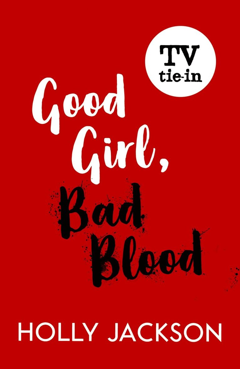 Good Girl, Bad Blood