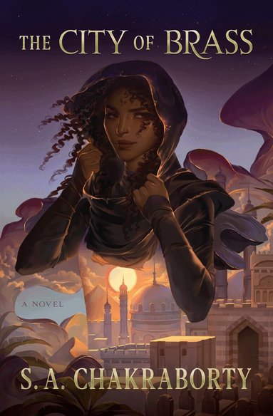 S. A. Chakraborty - City of Brass, Inbunden