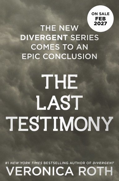 Veronica Roth - Last Testimony, Häftad
