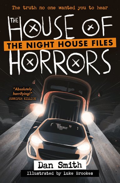 Dan Smith - House of Horrors, Häftad