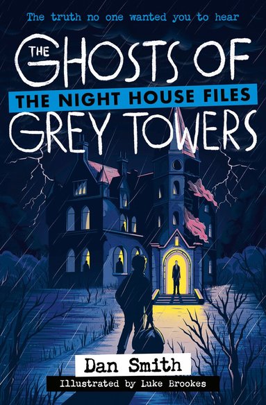 Dan Smith - Ghosts of Grey Towers, Häftad