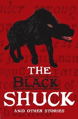 Black Shuck and Other Stories