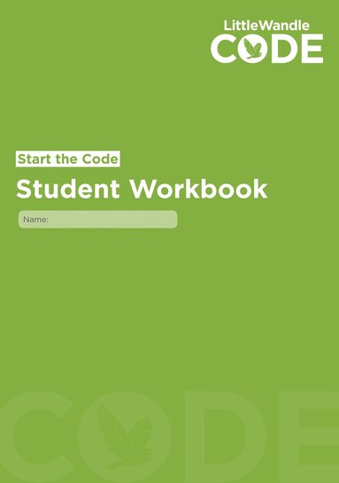 Wandle Learning Trust - Start the Code Student Workbook, Häftad