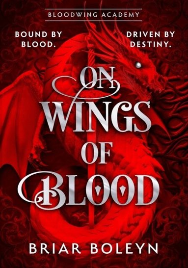 Briar Boleyn - On Wings Of Blood, Häftad