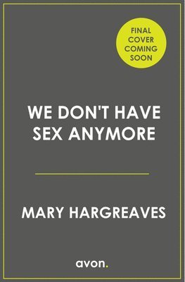 bokomslag We Don't Have Sex Anymore
