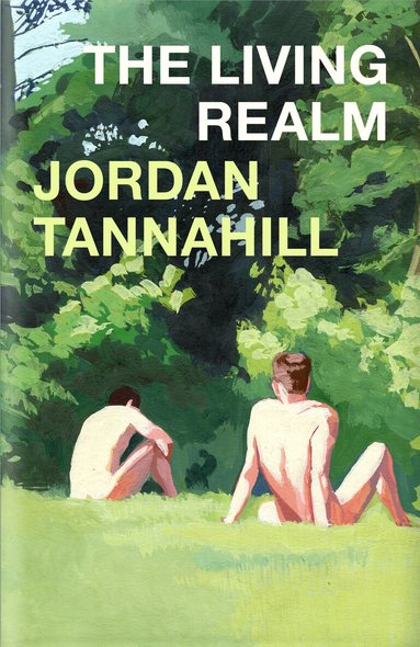 Jordan Tannahill - Living Realm, Inbunden