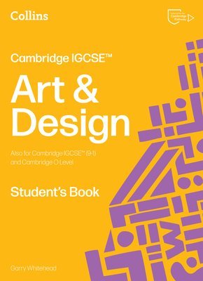 Garry Whitehead - Cambridge IGCSE™ Art and Design Student’s Book, Häftad