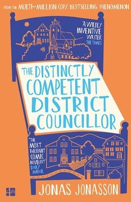 bokomslag The Distinctly Competent District Councillor
