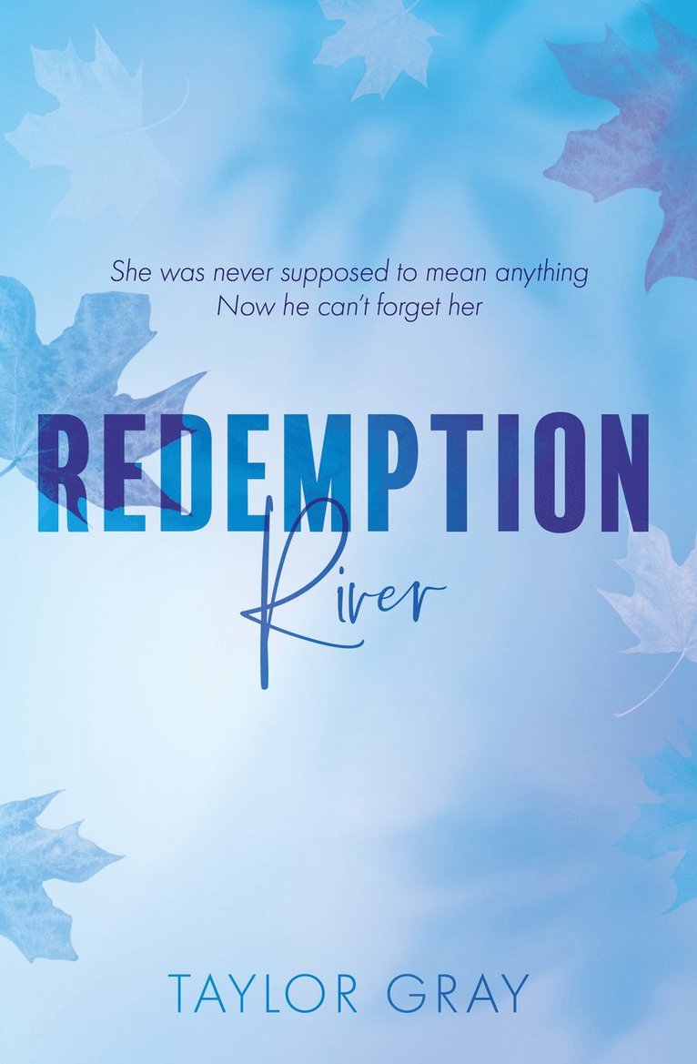 Taylor Gray - Redemption River, Häftad