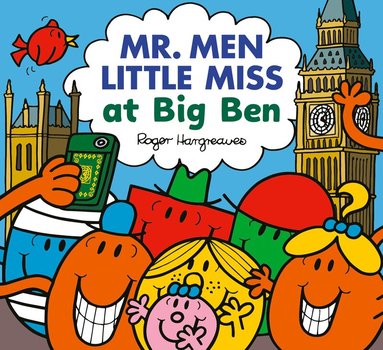 Adam Hargreaves - Mr. Men Little Miss at Big Ben, Häftad