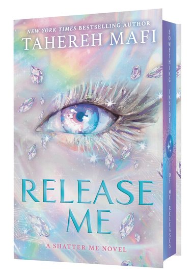 Tahereh Mafi - Release Me, Inbunden