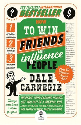 How to Win Friends and Influence People