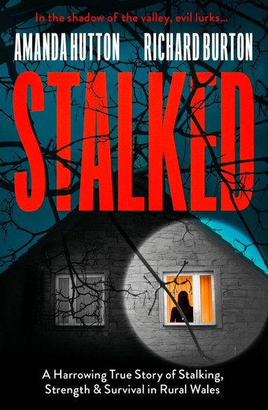 Amanda Hutton, Richard Burton - Stalked, Häftad