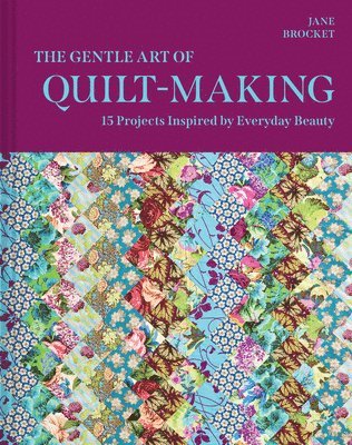 Gentle Art of Quilt-Making