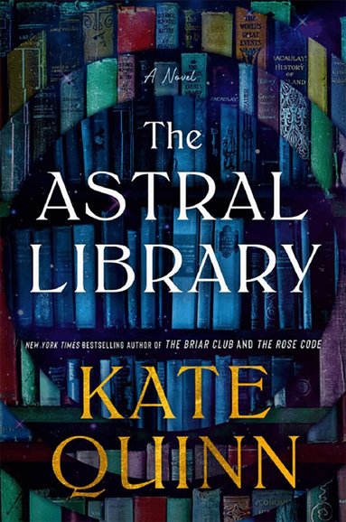 Kate Quinn - Astral Library, Inbunden