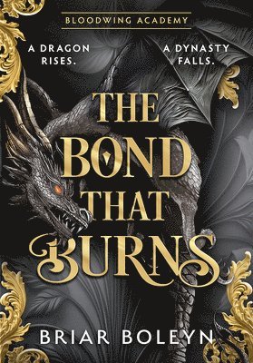 bokomslag The Bond that Burns