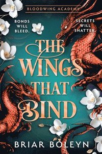 bokomslag The Wings That Bind