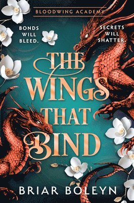 bokomslag The Wings That Bind